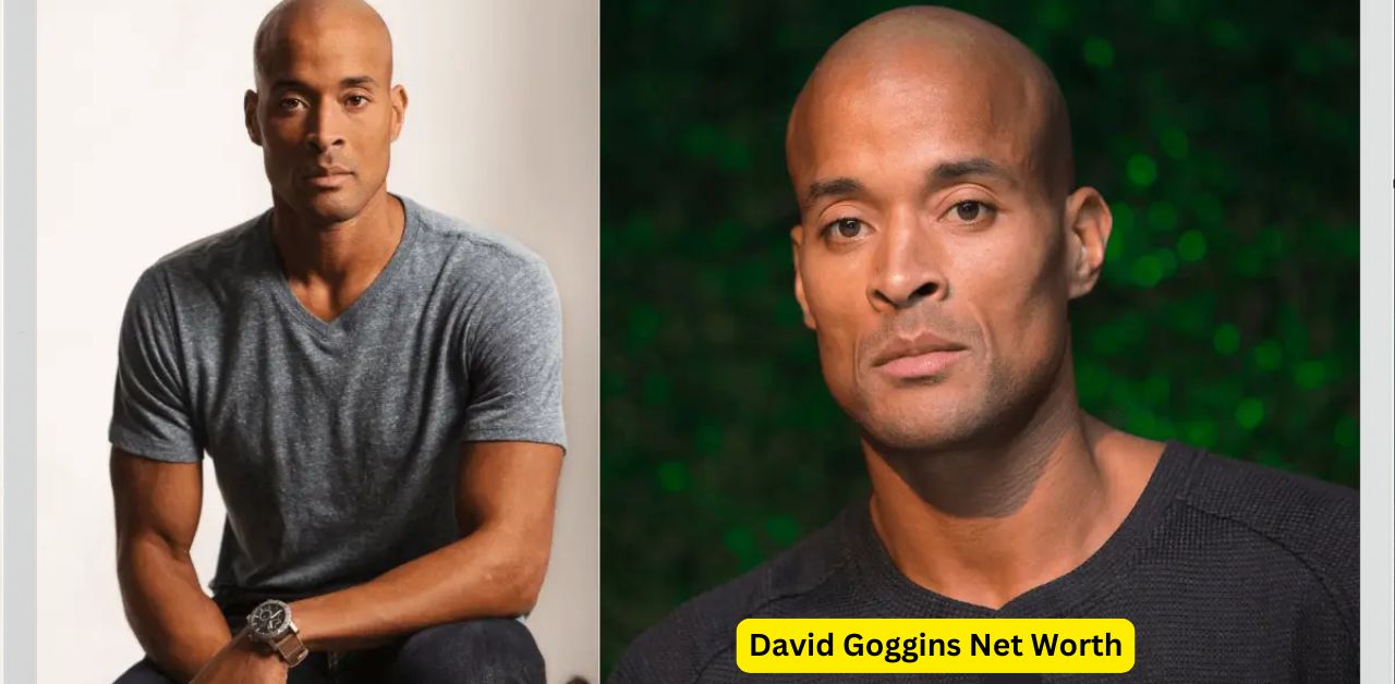 David Goggins Net Worth A Journey of Resilience and Success