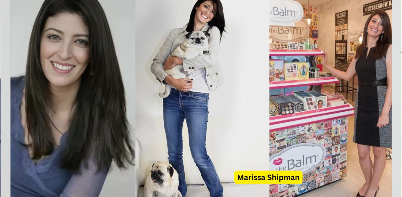 Marissa Shipman The Entrepreneurial Spirit Behind The Balm Cosmetics