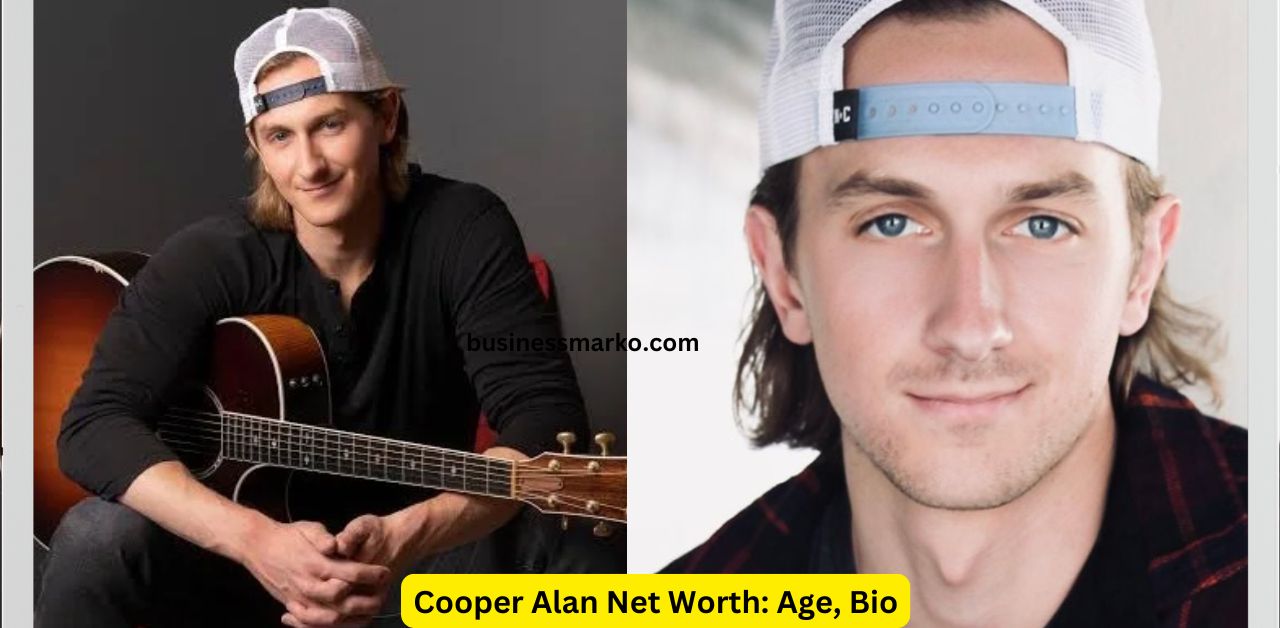 Cooper Alan Net Worth Age, Bio, House, Songs, and Tour Details