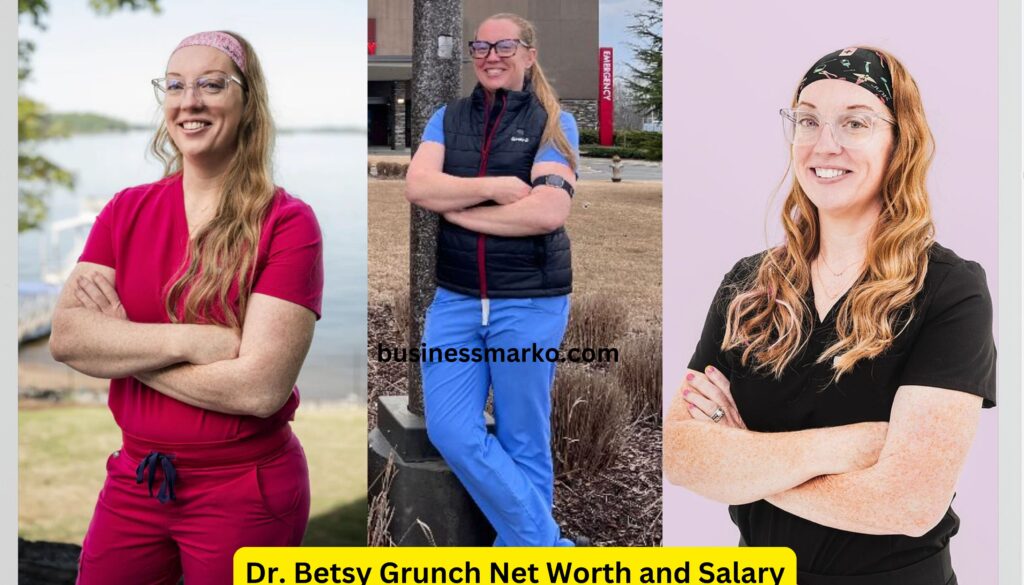 Dr. Betsy Grunch Net Worth and Salary