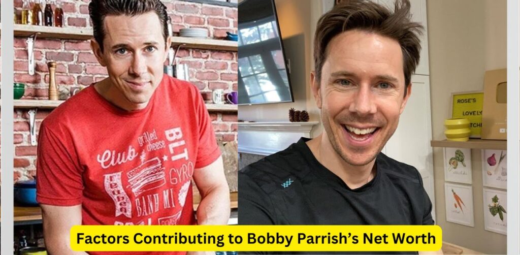 Factors Contributing to Bobby Parrish’s Net Worth