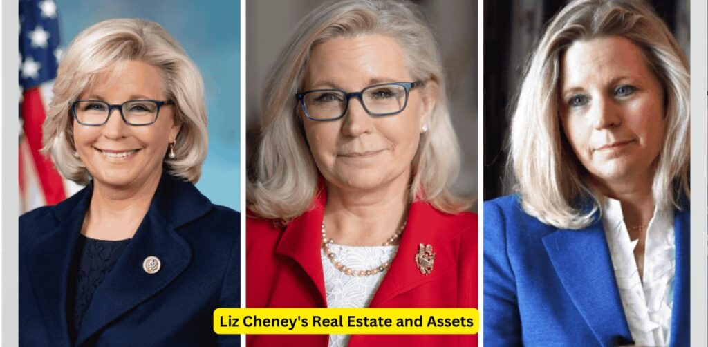 Liz Cheney's Real Estate and Assets