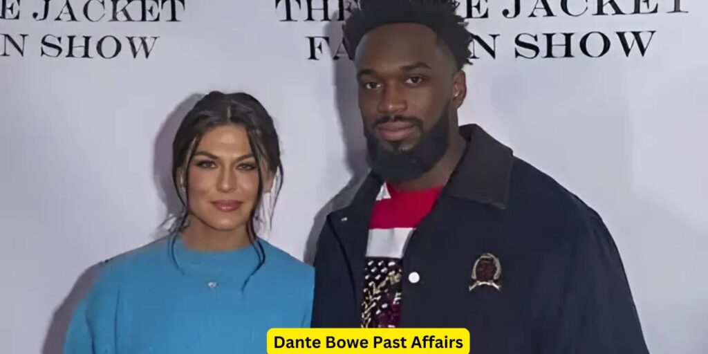 Dante Bowe Past Affairs