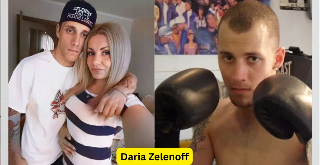 Daria Zelenoff The Elusive Wife of Controversial Boxer Charlie Zelenoff