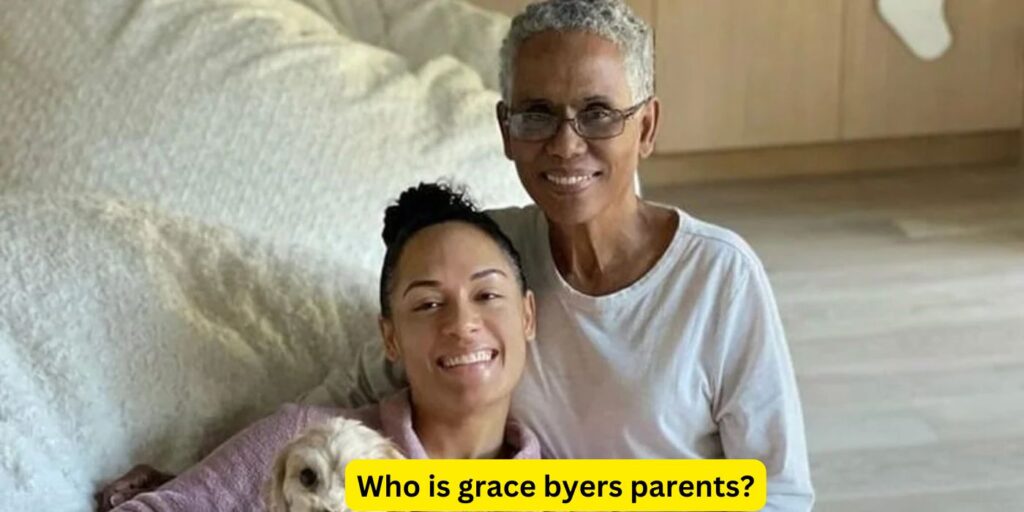 Who is grace byers parents