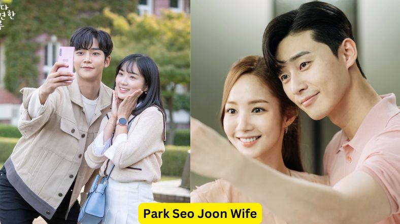 Park Seo Joon Wife Is He Married