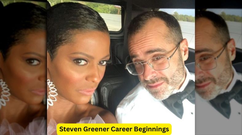 Steven Greener Career Beginnings Stepping into the World of Entertainment